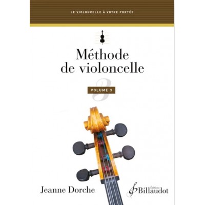 DORCHE JEANNE - METHODE DE VIOLONCELLE VOL.3 