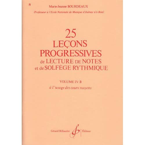 BOURDEAUX MARIE-JEANNE - 25 LECONS PROGRESSIVES VOL.4B