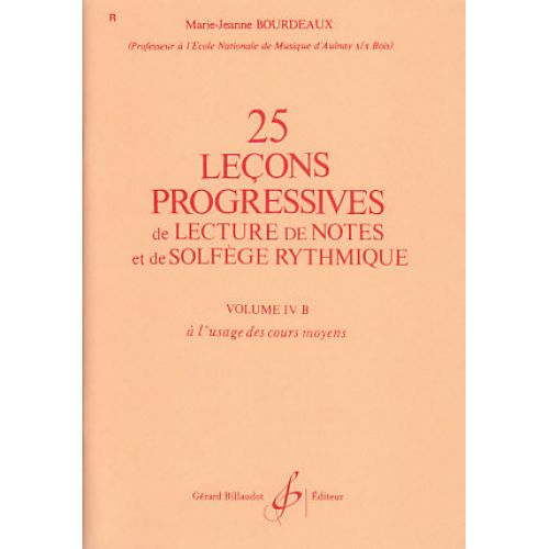 BOURDEAUX MARIE-JEANNE - 25 LECONS PROGRESSIVES VOL.4B