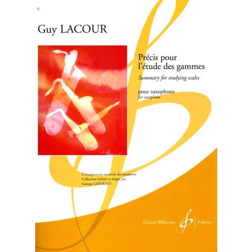 LACOUR GUY - PRECIS POUR L'ETUDE DES GAMMES - SAXOPHONE