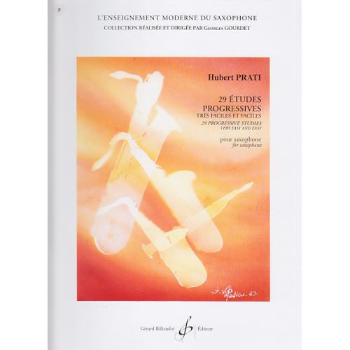 PRATI HUBERT - 29 ETUDES PROGRESSIVES TRES FACILES ET FACILES - SAXOPHONE