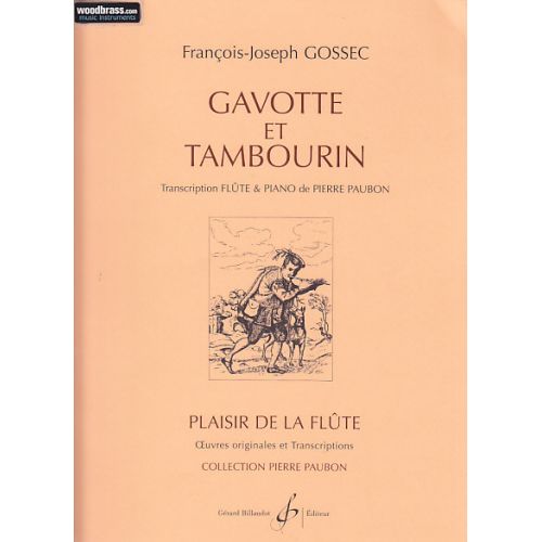 GOSSEC F.J. - GAVOTTE ET TAMBOURIN - FLUTE ET PIANO