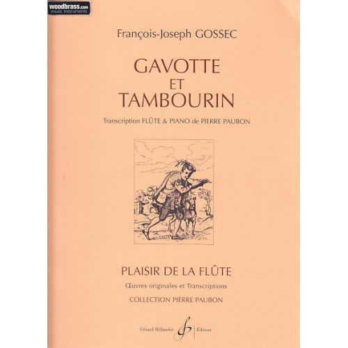 GOSSEC F.J. - GAVOTTE ET TAMBOURIN - FLUTE ET PIANO