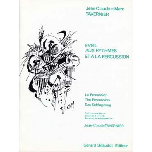 BILLAUDOT TAVERNIER J.C. - EVEIL AUX RYTHMES ET A LA PERCUSSION