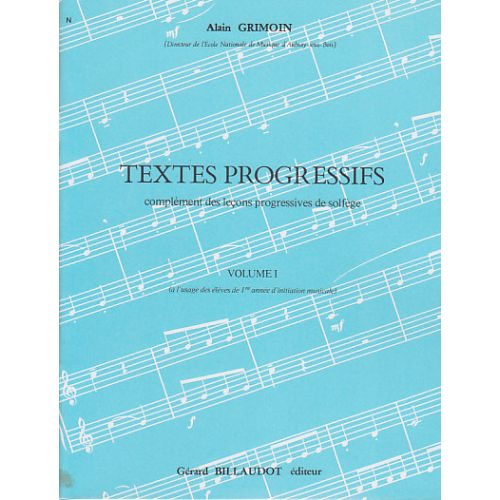 GRIMOIN ALAIN - TEXTES PROGRESSIFS, COMPLEMENTS DES LECONS PROGRESSIVES VOL.1