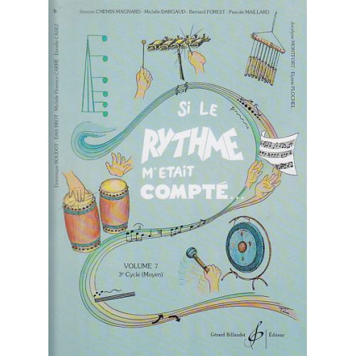 DIVERS AUTEURS - SI LE RYTHME M'ETAIT COMPTE VOLUME 7