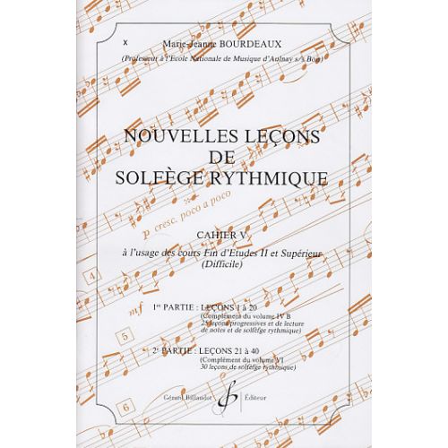 BILLAUDOT Bourdeaux MARIE-jeanne - Nouvelles Lecons De Solfege Rythmique Vol.5