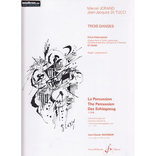 JORAND M., DI TUCCI J.J. - TROIS DANSES - PERCUSSION 