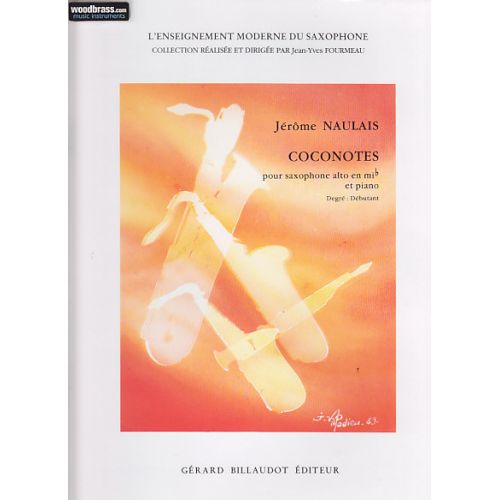 BILLAUDOT NAULAIS J. - COCONOTES - SAXOPHONE, PIANO