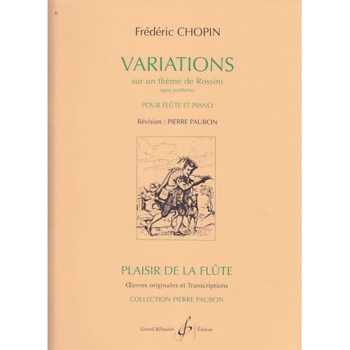 CHOPIN - VARIATIONS SUR UN THEME DE ROSSINI OP. POSTH. FLûTE / PIANO