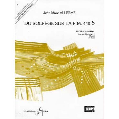 ALLERME JEAN-MARC - DU SOLFEGE SUR LA FM 440.6 LECTURE / RYTHME (PROFESSEUR)