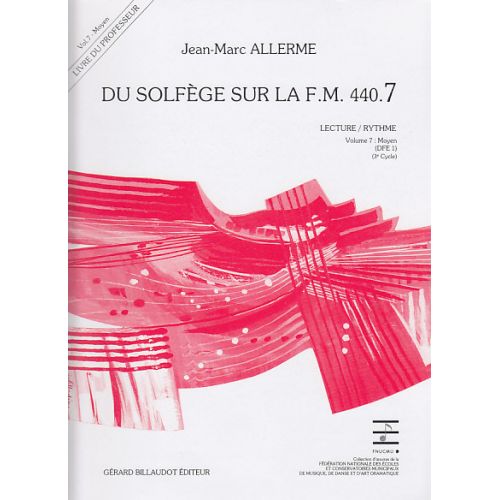 BILLAUDOT ALLERME JEAN-MARC - DU SOLFEGE SUR LA FM 440.7 LECTURE / RYTHME (PROFESSEUR)