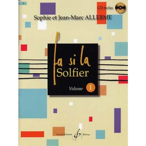 ALLERME JEAN-MARC - FA SI LA SOLFIER VOL.1 + CD