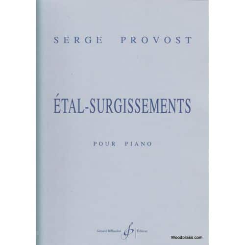 PROVOST SERGE - ETAL, SURGISSEMENTS - PIANO