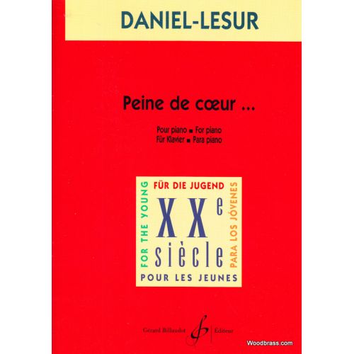 DANIEL-LESUR - PEINE DE COEUR - PIANO