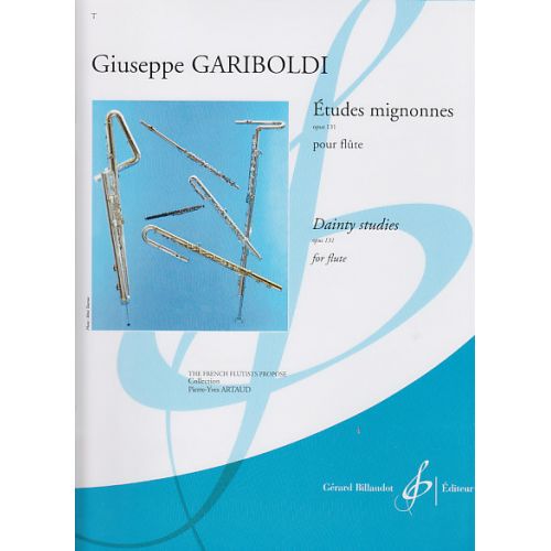 BILLAUDOT GARIBOLDI G. - ETUDES MIGNONNES OP.131 - FLUTE