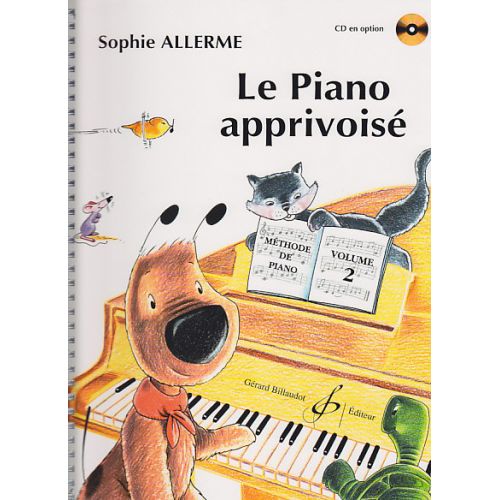 ALLERME SOPHIE - LE PIANO APPRIVOISE VOL.2 CD EN OPTION