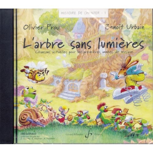 PROU/URBAIN - HISTOIRE DE CHANTER VOL.1 : L'ARBRE SANS LUMIERES - CD SEUL