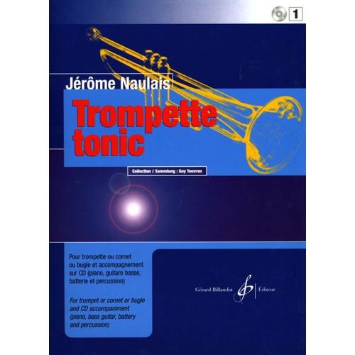 NAULAIS JEROME - TROMPETTE TONIC + CD VOL.1