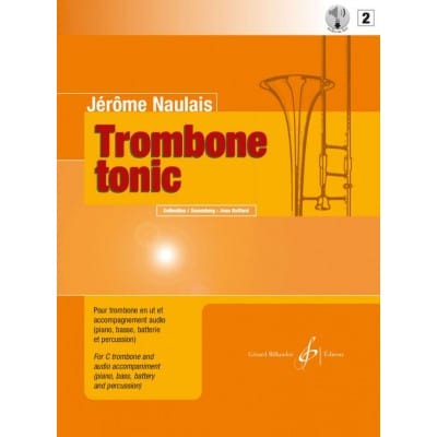 NAULAIS JEROME - TROMBONE TONIC VOL.2