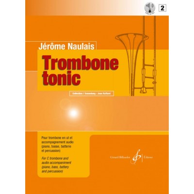 BILLAUDOT Naulais Jerome - Trombone Tonic Vol.2