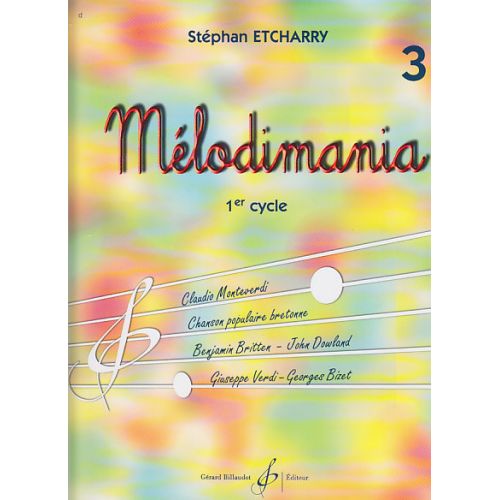 BILLAUDOT ETCHARRY STEPHAN - MELODIMANIA VOL.3, SOLFEGE CHANTE