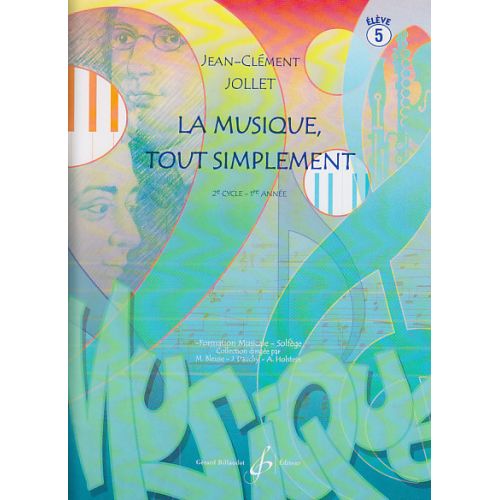 JOLLET JEAN-CLEMENT - LA MUSIQUE TOUT SIMPLEMENT VOL.5 (ELEVE)