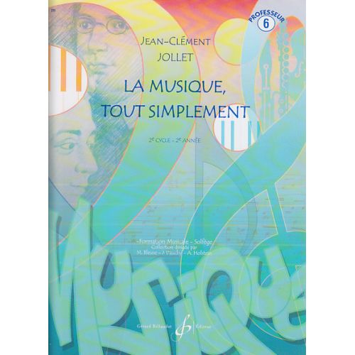 JOLLET JEAN-CLEMENT - LA MUSIQUE TOUT SIMPLEMENT VOL.6 (PROFESSEUR)
