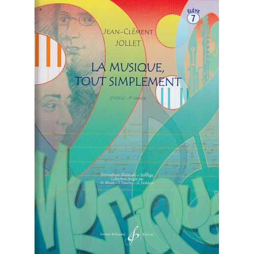 JOLLET JEAN-CLEMENT - LA MUSIQUE TOUT SIMPLEMENT VOL.7 (ELEVE)