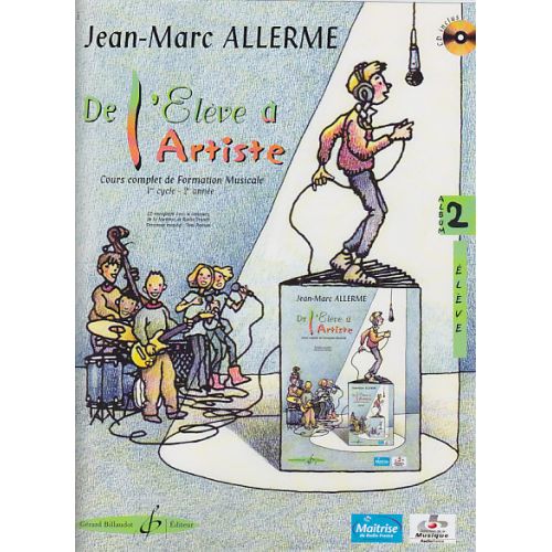 ALLERME JEAN-MARC - DE L'ELEVE A L'ARTISTE VOL.2 + CD - LIVRE DE L'ELEVE