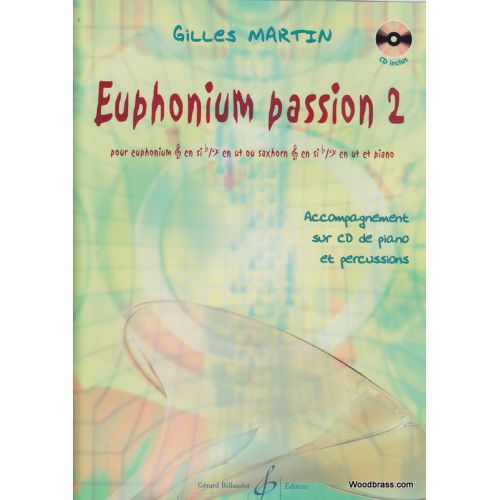 BILLAUDOT MARTIN G. - EUPHONIUM PASSION Vol. 2 + CD