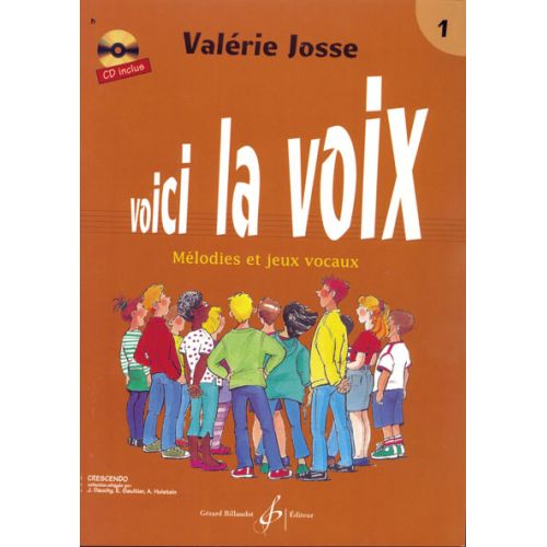 BILLAUDOT JOSSE VALERIE - VOICI LA VOIX VOL.1