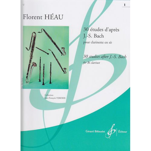 HEAU F. - 30 ETUDES D'APRES J.S.BACH VOL.1 - CLARINETTE