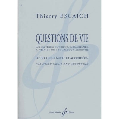 ESCAICH THIERRY - QUESTIONS DE VIE - CHOEUR MIXTE ET ACCORDEON