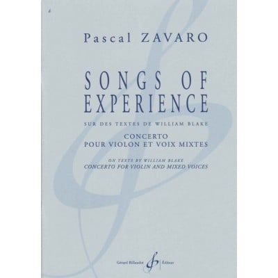 BILLAUDOT ZAVARO PASCAL - SONGS OF EXPERIENCE - CONCERTO POUR VIOLON ET VOIX MIXTES