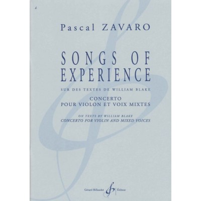 ZAVARO PASCAL - SONGS OF EXPERIENCE - CONCERTO POUR VIOLON ET VOIX MIXTES