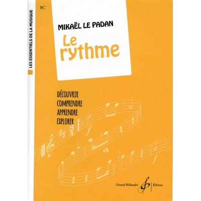 BILLAUDOT Le Padan M. - Le Rythme - Les Essentiels De La Musique