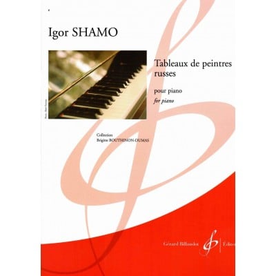 SHAMO IGOR - TABLEAUX DE PEINTRES RUSSES - PIANO