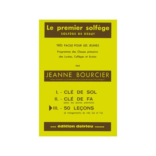 BOURCIER JEANNE - PREMIER SOLFEGE VOL.3 - LES 2 CLES