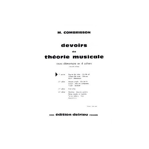 EDITION DELRIEU COMBRISSON M. - DEVOIRS DE THEORIE VOL.1 - THEORIE MUSICALE