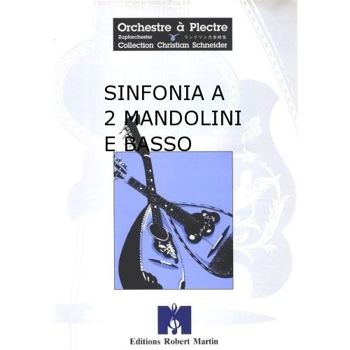 ROBERT MARTIN MONTI V. - SINFONIA A 2 MANDOLINI E BASSO