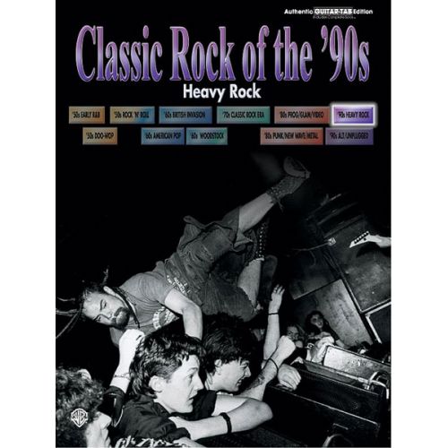 ALFRED PUBLISHING CLASSIC ROCK 90S: HEAVY METAL - GUITAR TAB