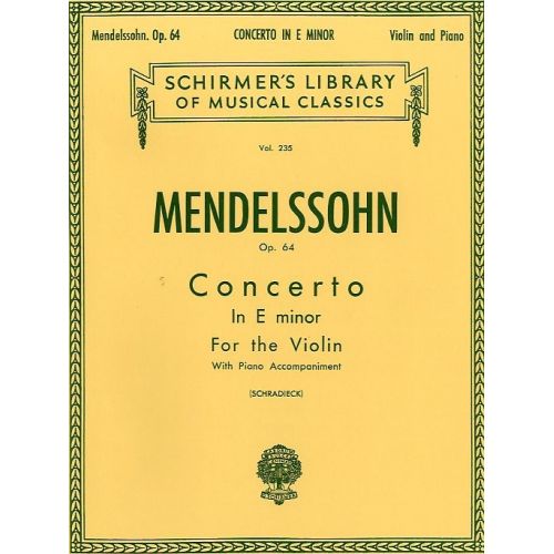 FELIX MENDELSSOHN CONCERTO IN E MINOR OP.64 - VIOLIN