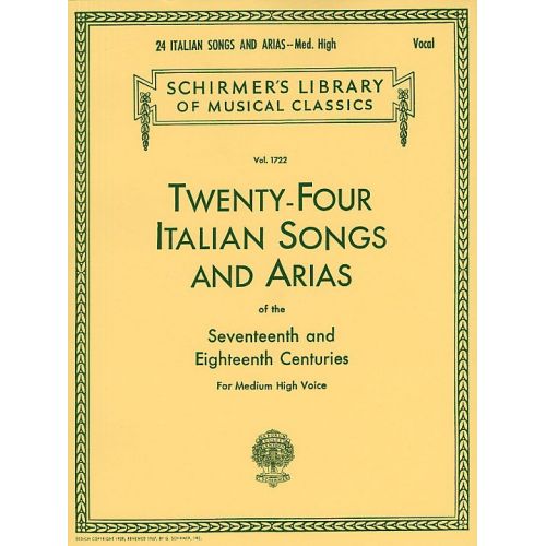 TWENTY-FOUR ITALIAN SONGS AND ARIAS OF THE 17TH AND 18TH CENTURIES MD/HI - HIGH VOICE