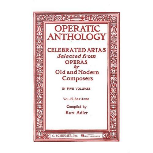 HAL LEONARD OPERATIC ANTHOLOGY VOL.4 - BARYTON ET PIANO