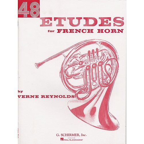 SCHIRMER VERNE REYNOLDS - 48 ETUDES FOR FRENCH HORN