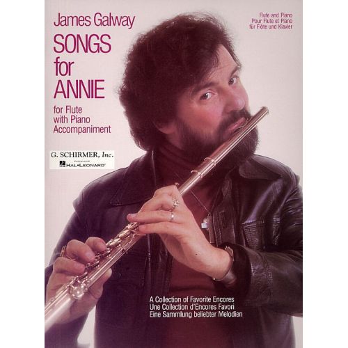 SCHIRMER JAMES GALWAY - SONGS FOR ANNIE FOR FLUTE AND PIANO