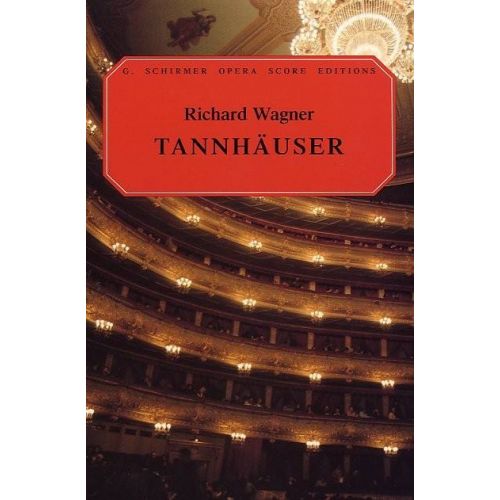 HAL LEONARD WAGNER RICHARD - TANNHAUSER