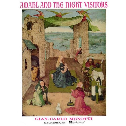 GIAN-CARLO MENOTTI - AMAHL AND THE NIGHT VISITORS OPERA B - OPERA