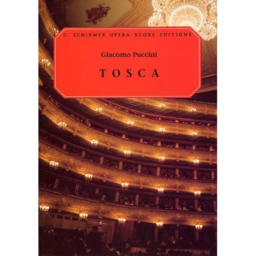 GIACOMO PUCCINI TOSCA OPERA - OPERA